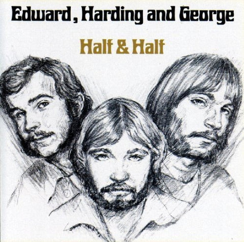 Edward, Harding & George – Half & Half (CD, EN)
