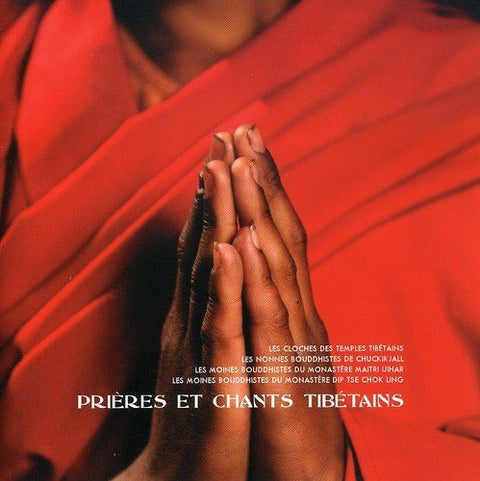 Prieres et Chants Tibetains – Artistes Tibertains (CD, EN)
