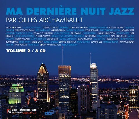 Gilles Archambault – Ma Dernière Nuit Jazz (Volume 2) (3-disc CD, VF)