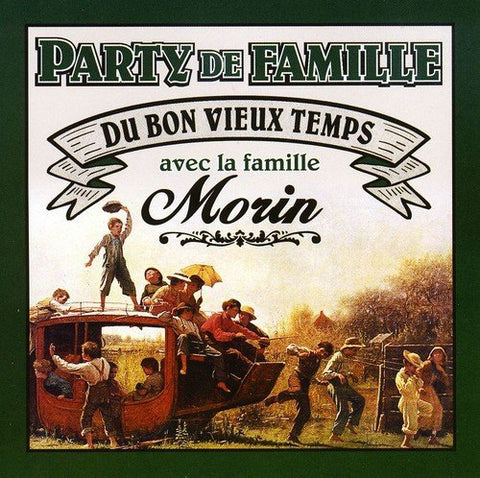 La Famille Morin – Party De Famille (CD, VF)