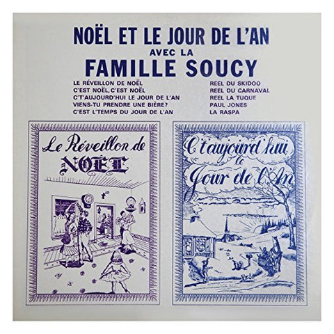 La Famille Soucy – Noël et le Jour De L'an (CD, VF)