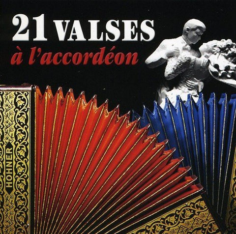 21 Valses a L'Accord – 21 Valses A L'accordeon (CD, VF)