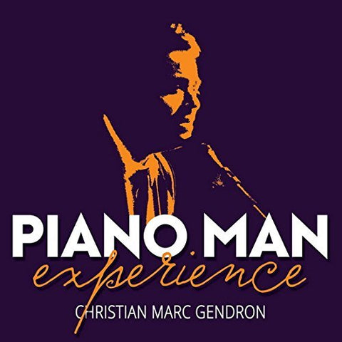 Christian-Marc Gendron – Piano Man Experience (CD, EN)