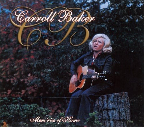 Carroll Baker – Mem'ries Of Home (CD, EN)