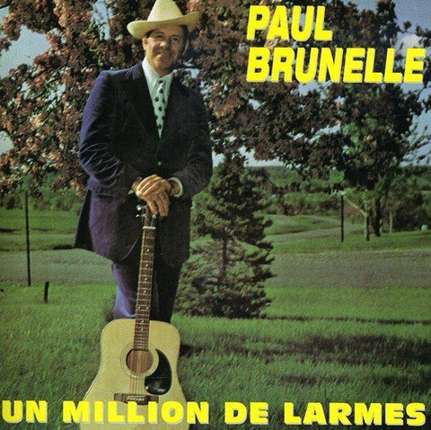 Paul Brunelle – Un Million De Larmes (CD, VF)