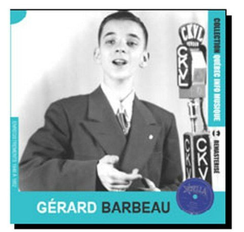 Gérard Barbeau – Québec Info Musique (CD, VF)
