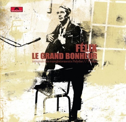 Félix Leclerc – Le Grand Bonheur (L'intégrale) (10-disc CD, VF)