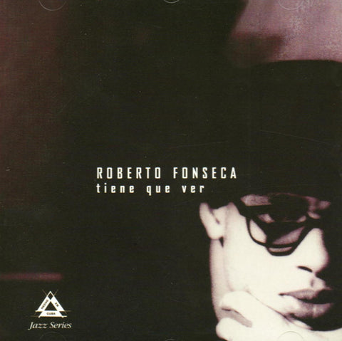Roberto Fonseca – Tiene Que Ver (CD, EN) — cover