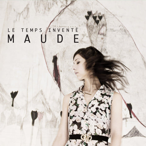 Maude – Le Temps Invente (CD, VF) — cover