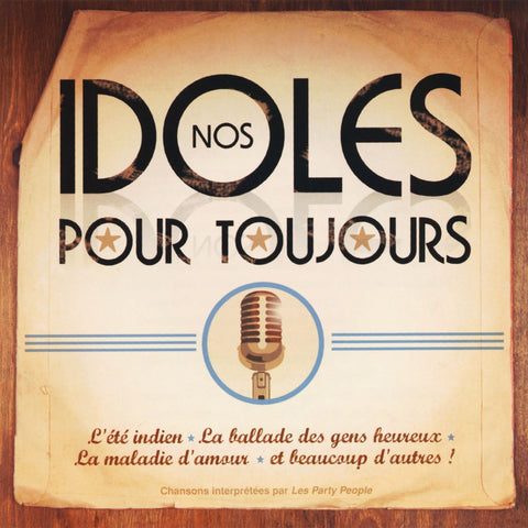 Nos Idoles pour Toujours (CD, VF) — cover