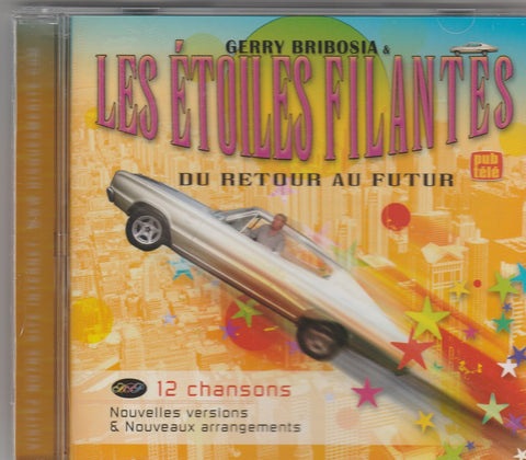 Les Étoiles Filantes – Du Retour Au Futur (CD, VF)