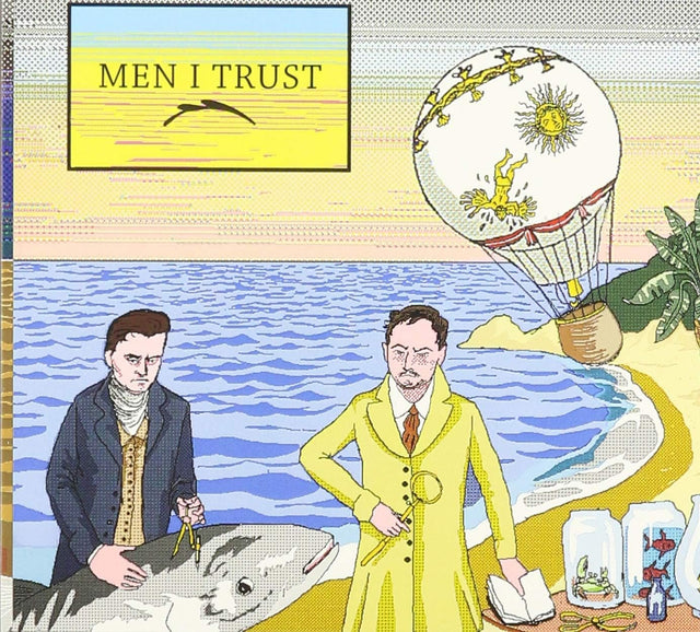 Men I Trust - Men I Trust  (CD)