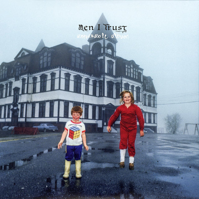 Men I Trust - Untourable Album  (Vinyl)