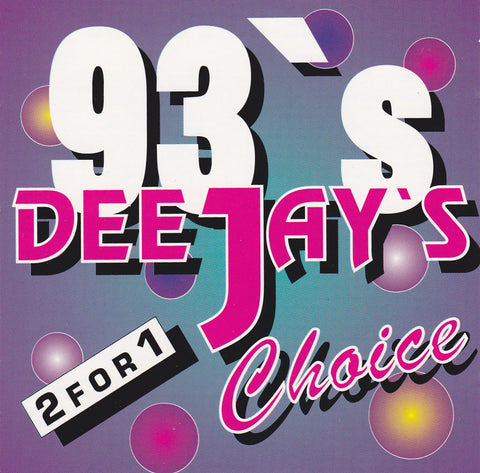 93'S Dee Jay'S Choice – 36 Songs (2-disc CD, EN) — cover
