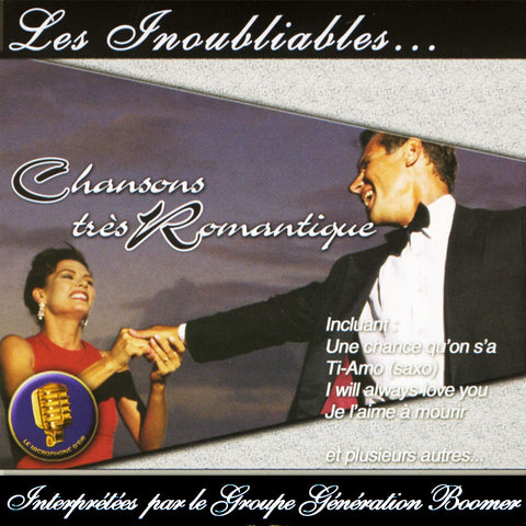 Génération Boomer – Les Inoubliables Chansons Très Romantique (CD, VF/EN) — cover