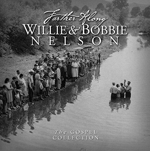 Willie & Bobbie Nelson – Farther Along (CD, EN)