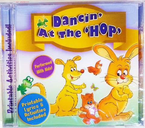 Dancin' At the Hop – 15 Songs With Printable Activities Included (CD, EN) — cover
