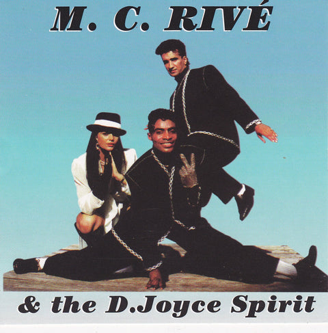 M.C. Rive & the D. Joyce Spirit – M.C. Rive (CD, EN) — cover