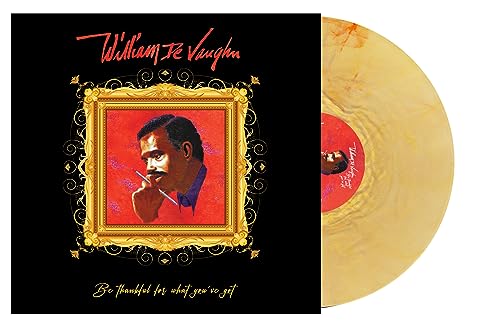 William De Vaughn - Be Thankful For What You've Got  (Vinyl)