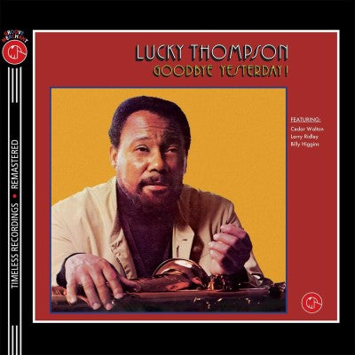 Lucky Thompson - Goodbye Yesterday (Yellow Vinyl)