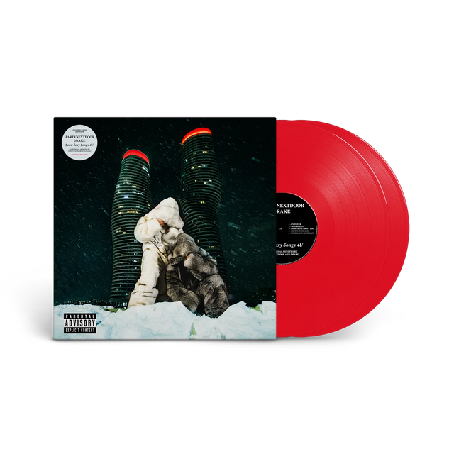 Drake & PARTYNEXTDOOR – $ome $exy $ongs 4 U (Opaque Red Vinyl)