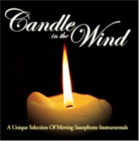 Candle In the Wind – A Unique Selection Of Moving Sax Instrumentals (CD, EN) — cover