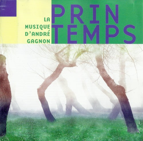 André Gagnon – Printemps (CD, VF)