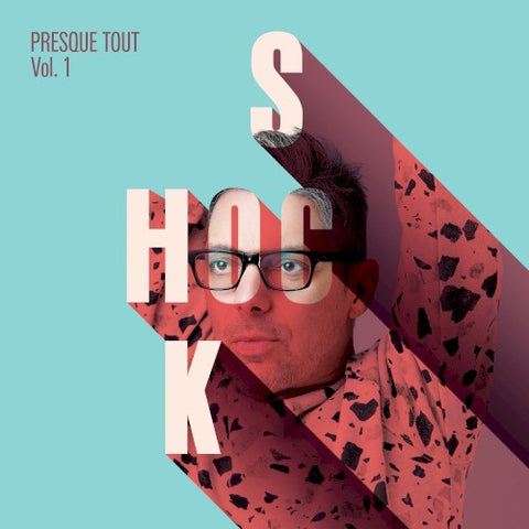 Stefie Shock – Presque Tout Vol.1 (CD, VF/EN)