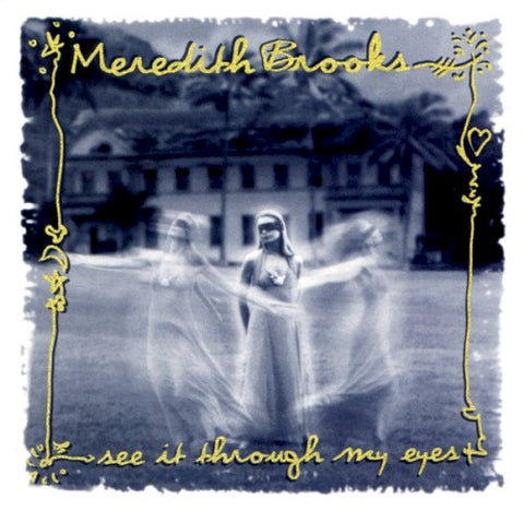 Meredith Brooks – See It Through My Eyes (CD, EN)