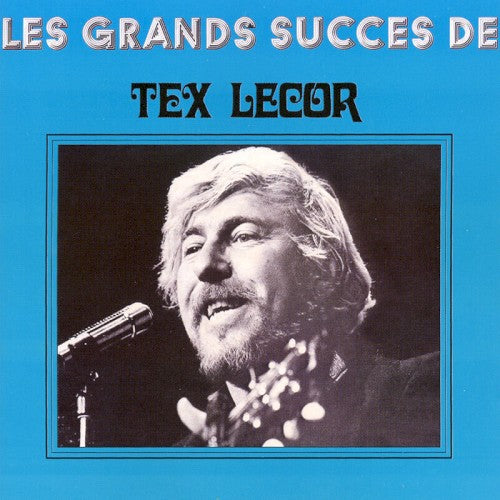 Tex Lecor – Grands Succès (CD, VF)