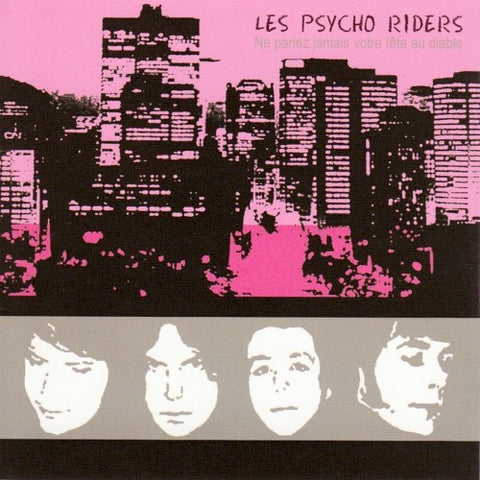 Les Psycho Riders – Né Pariez Jamais Votre Tête Au Diable (CD, VF)