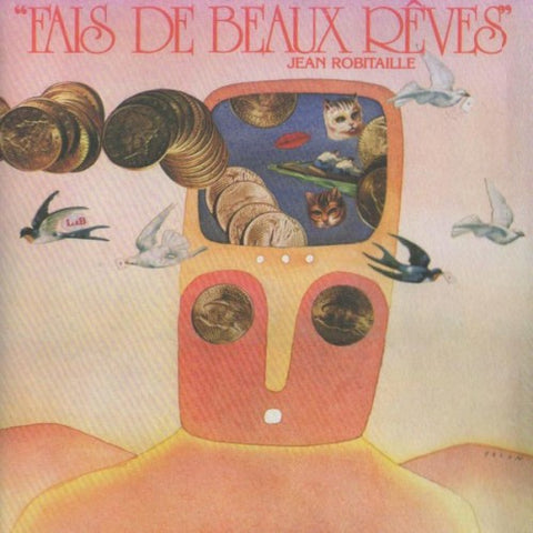 Jean Robitaille – Fais De Beaux Rêves (CD, VF)