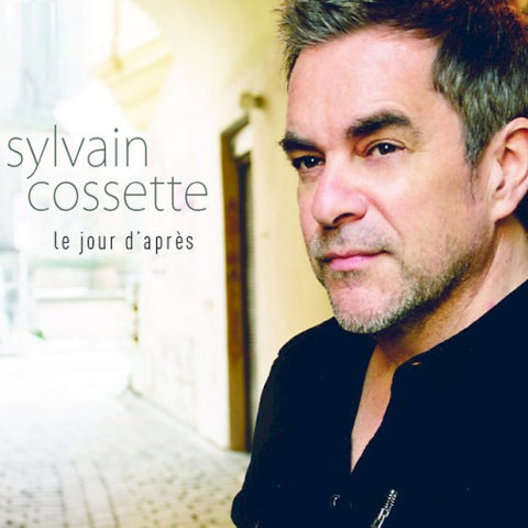 Sylvain Cossette – Le Jour D'Après (CD, VF)