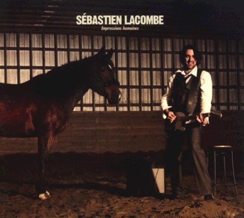Sébastien Lacombe – Impressions Humaines (CD, VF)