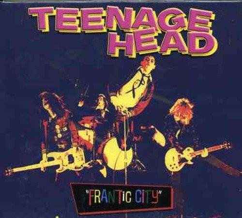 Teenage Head/ Frantic City (CD)