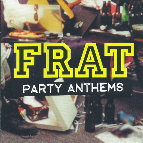 Frat Party Anthems – Various Artists (20 tracks) (CD, EN)